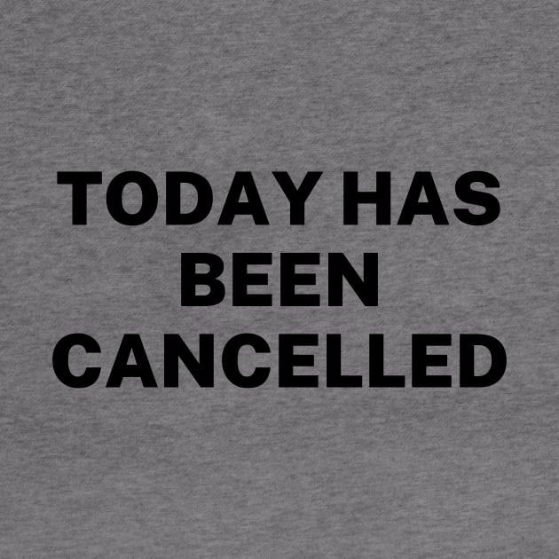 Today has been cancelled by Word and Saying